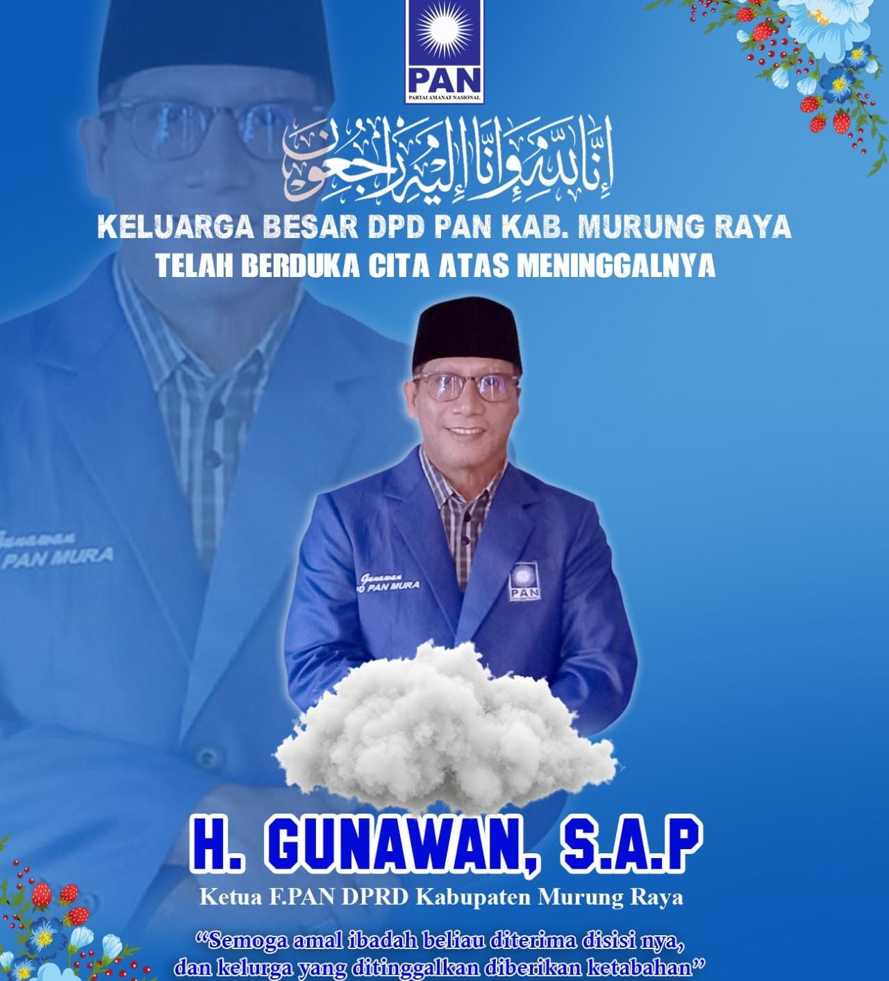 Ketua Fraksi PAN DPRD Murung Raya H. Gunawan Wafat, DPRD Sampaikan Duka Mendalam