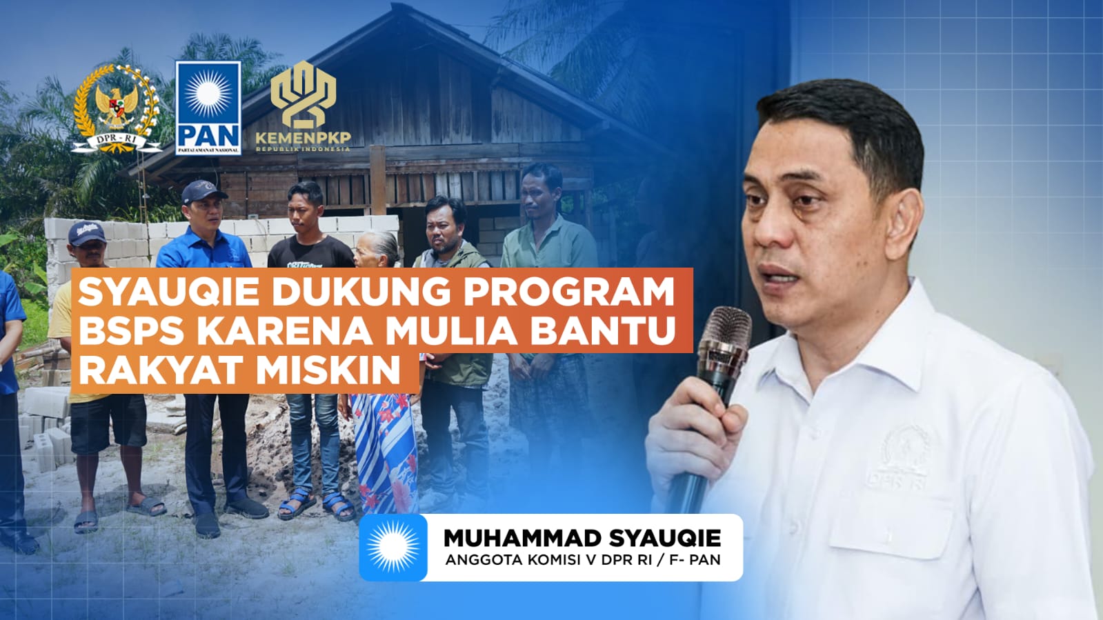 Kunjungi Penerima BSPS di Palangka Raya, Syauqie: Ini Bukti Negara Hadir